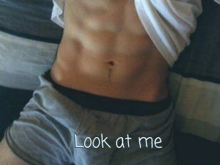 Look_at_me_
