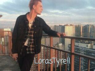 LorasTyrell