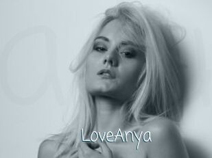 LoveAnya