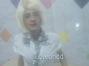 Loveandd