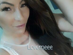 Lovemeee