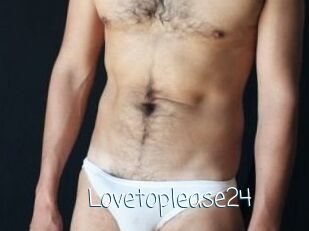 Lovetoplease24
