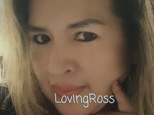 LovingRoss