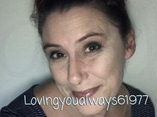 Lovingyoualways61977
