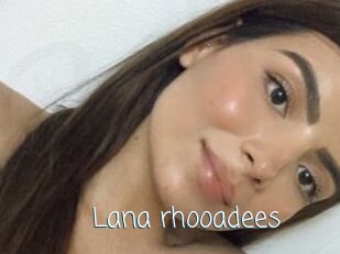 Lana_rhooadees