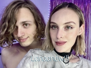 Lanaandwill