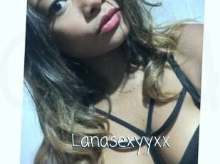 Lanasexyyxx