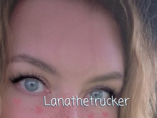 Lanathetrucker
