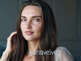 Lanavelvet