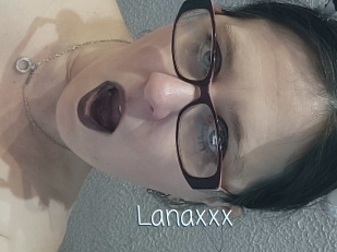 Lanaxxx