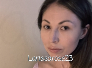 Larissarose23