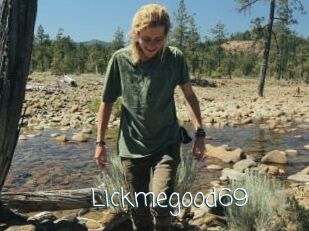Lickmegood69