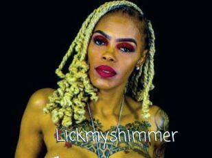 Lickmyshimmer
