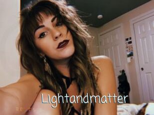 Lightandmatter