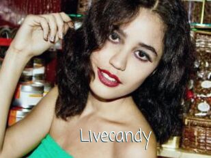 Livecandy