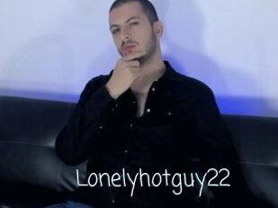 Lonelyhotguy22