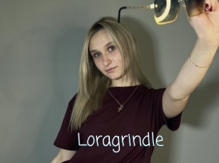 Loragrindle