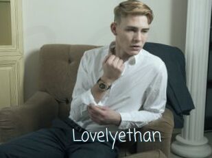 Lovelyethan