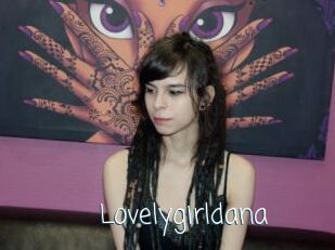 Lovelygirldana
