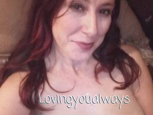 Lovingyoualways