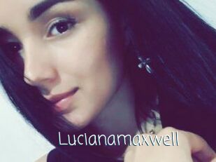 Lucianamaxwell