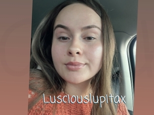 Lusciouslupitax