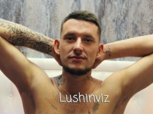 Lushinviz