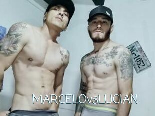 MARCELOvsLUCIAN