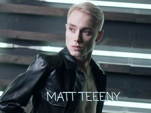 MATT_TEEENY