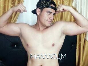 MAXXXCUM