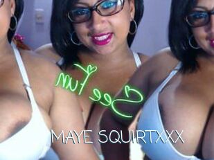 MAYE_SQUIRTXXX