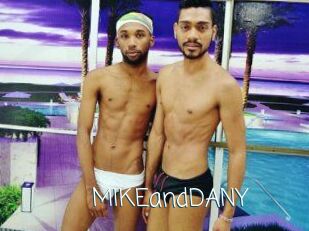MIKEandDANY