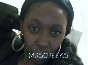 MRSCHEEKS