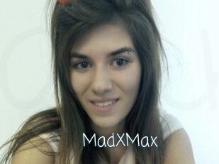 MadXMax
