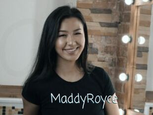 MaddyRoyce