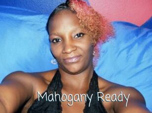 Mahogany_Ready