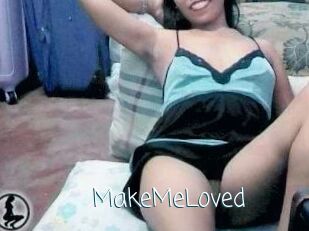 MakeMeLoved