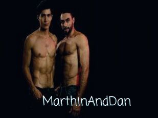 MarthinAndDan
