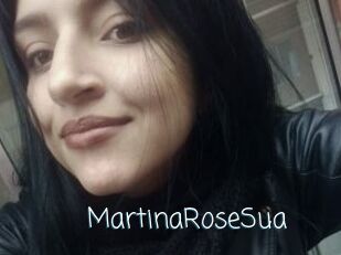 MartinaRoseSua