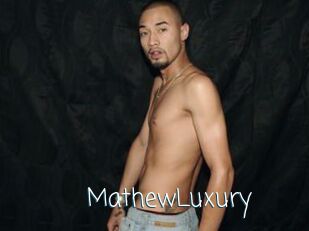 MathewLuxury