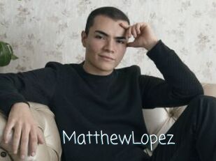 MatthewLopez