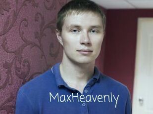 MaxHeavenly