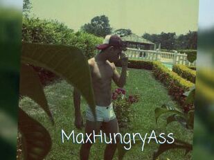 MaxHungryAss