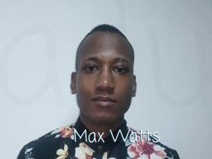 Max_Watts