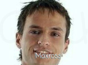 Maxross
