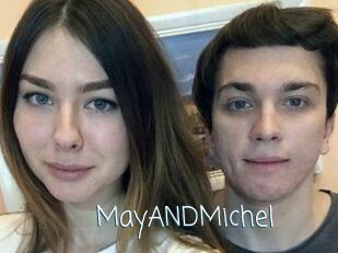 MayANDMichel