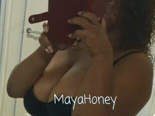 MayaHoney