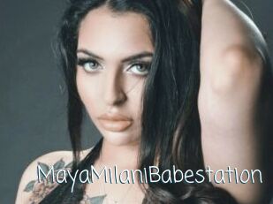 MayaMilaniBabestation