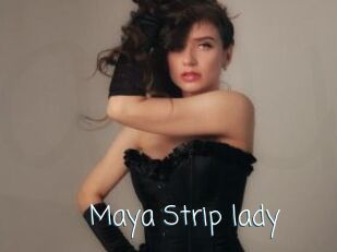Maya_Strip_lady