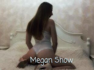 Megan_Show